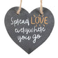 Spread Love Rustic Hanging Slate Heart Sign